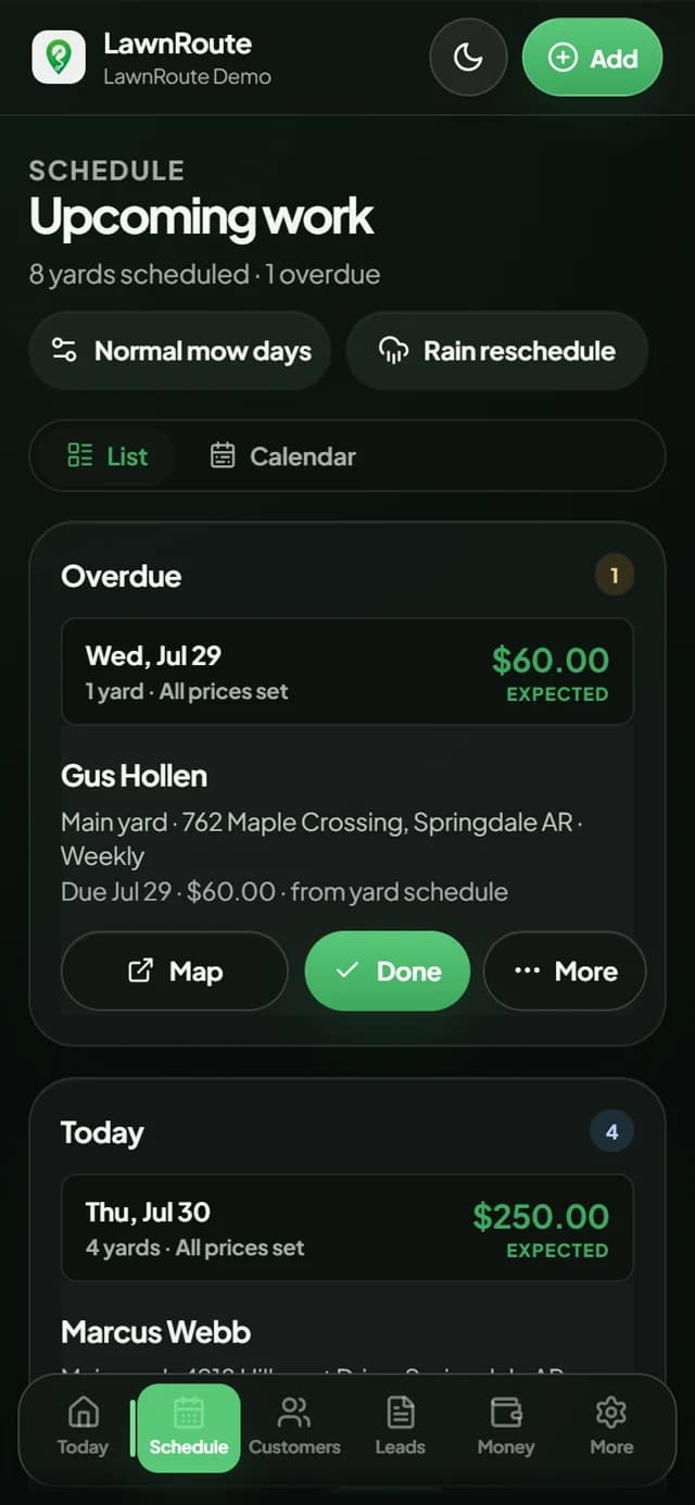 The LawnRoute schedule on a phone: this week's yards with Map, Done, and More buttons on each
